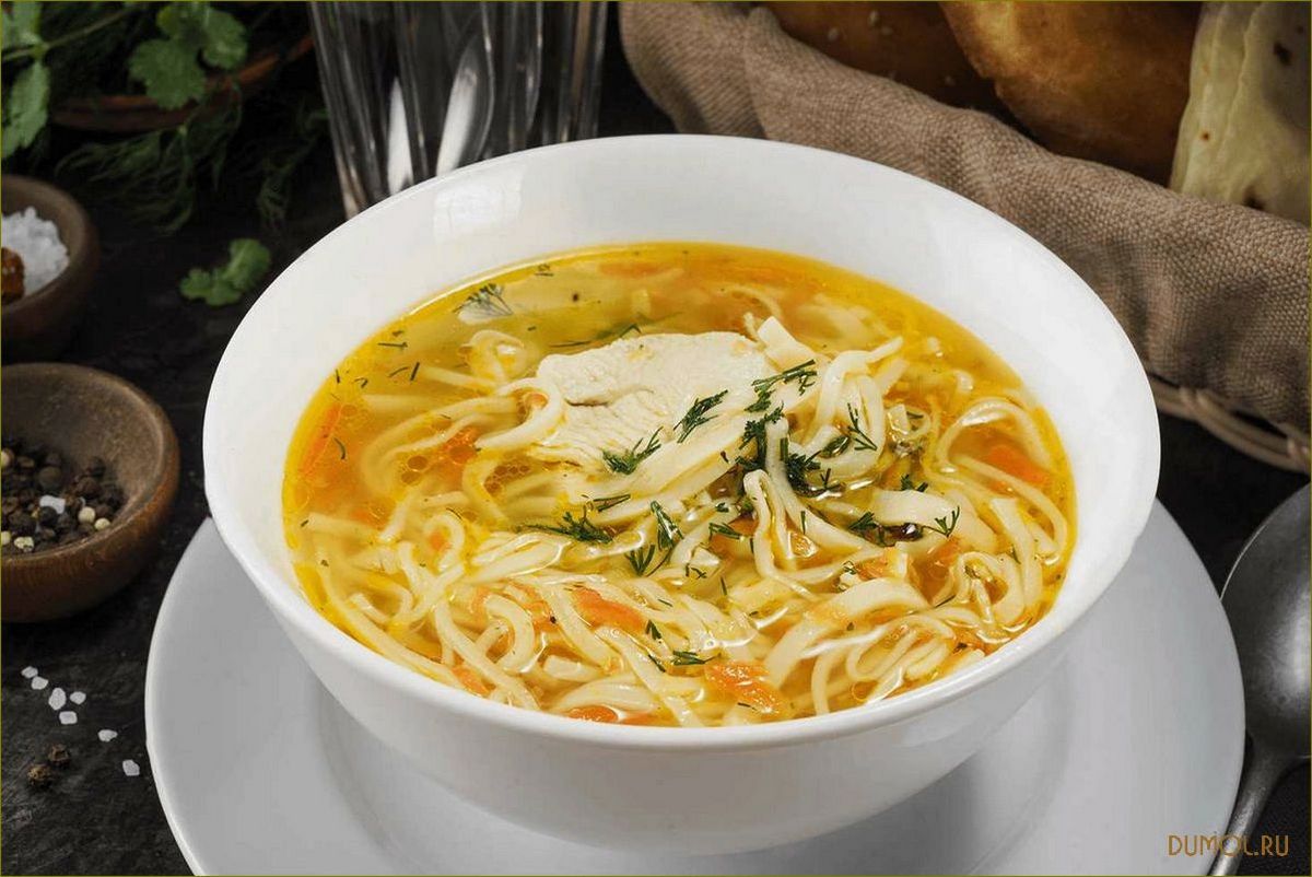 Рецепт супа из лапши