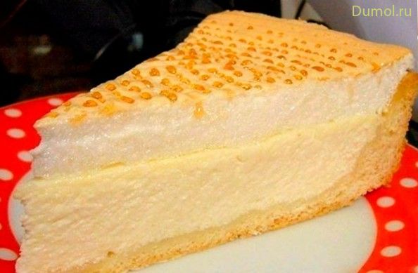 Торт «Слезы ангела» с творогом и суфле