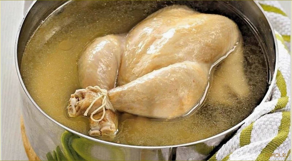 Бульон из домашней курицы: рецепты и полезные свойства