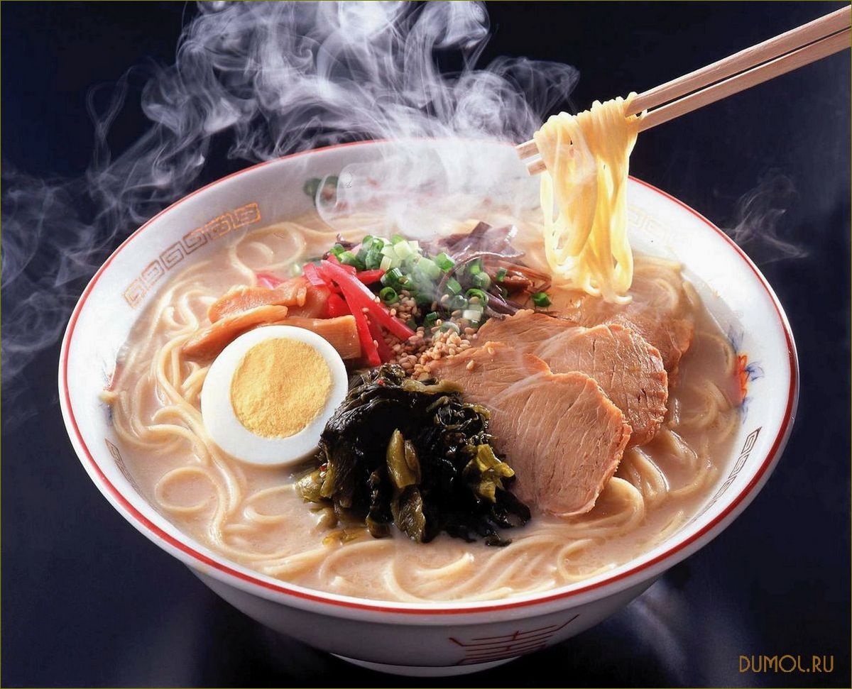 Рамен: вкусный и популярный японский суп