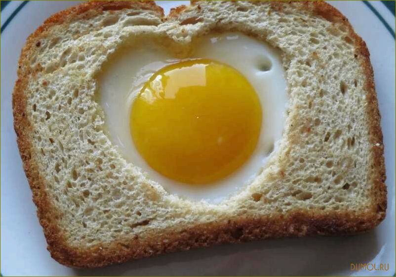 Яичница в хлебе — вкусный и быстрый завтрак