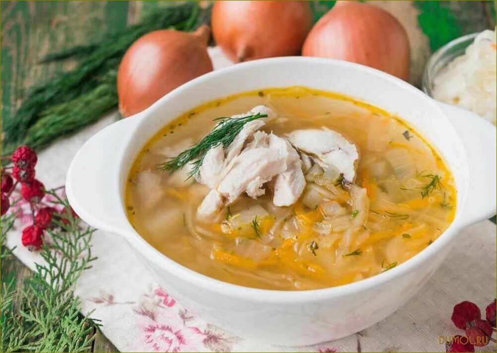 Рецепт щей с курицей: как приготовить вкусное и сытное блюдо